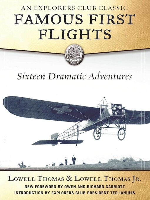 Title details for Famous First Flights by Lowell Thomas - Available